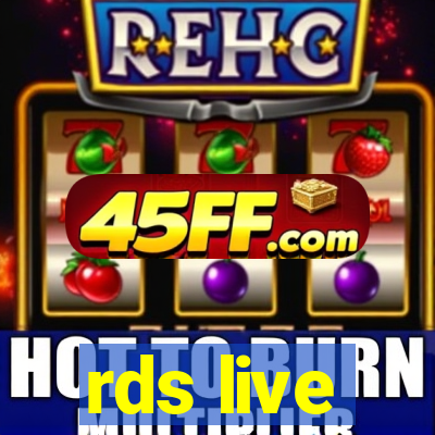 rds live